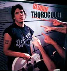 George Thorogood Band
